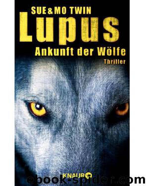 Lupus - Ankunft der Woelfe by Mo Twin & Sue Twin