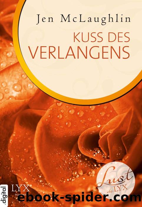 Lust de LYX – Kuss des Verlangens by Jen McLaughlin