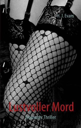 Lustvoller Mord by H. J. Evans