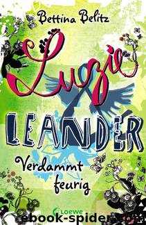 Luzie & Leander - 02 - Verdammt feurig by Belitz Bettina