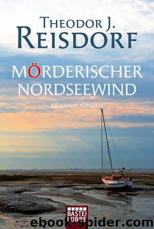 Mörderischer Nordseewind - Kriminalroman by Bastei Lübbe