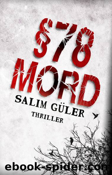 MORD - Â§78 by Güler Salim