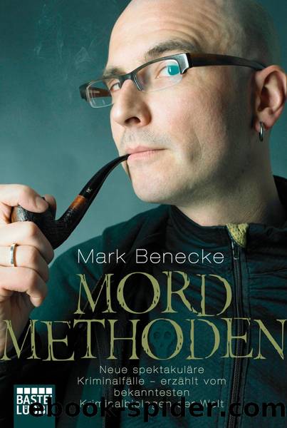 MORDMETHODEN by Mark Benecke