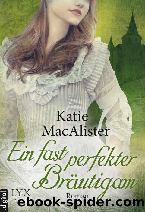 MacAlister, Katie by Ein fast perfekter Braeutigam