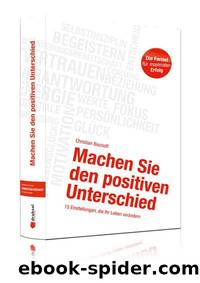 Machen Sie den positiven Unterschied by Christian Bischoff