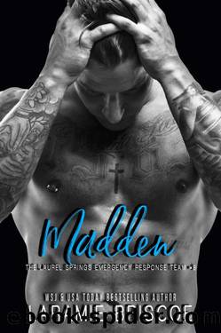 Madden (Laurel Springs Emergency Response Team Book 9) by Laramie Briscoe