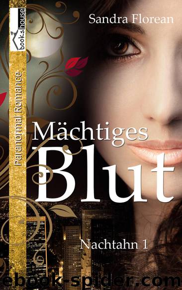 Maechtiges Blut by Sandra Florean