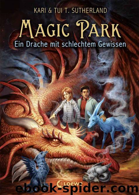 Magic Park 2 - Ein Drache mit schlechtem Gewissen (German Edition) by Tui T. Sutherland & Kari Sutherland