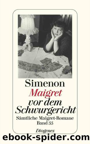 Maigret - 55 - Maigret vor dem Schwurgericht by Simenon Georges