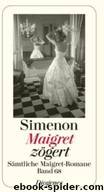 Maigret zögert by Georges Simenon