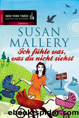 Mallery, Susan - Fools Gold 02 by was du nicht siehst Ich fuehle was