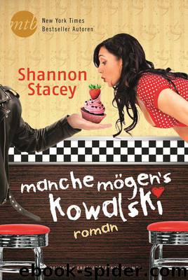 Manche moegen's Kowalski by Shannon Stacey