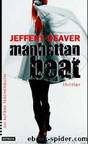 Manhattan Beat by Jeffery Deaver