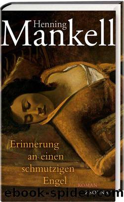 Mankell, Henning by Erinnerung an einen schmutzigen Engel