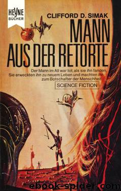 Mann aus der Retorte by Clifford D. Simak