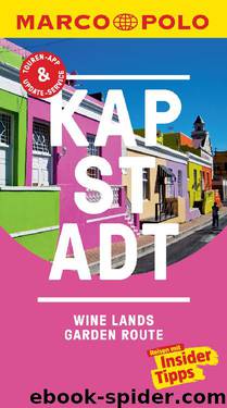 Marco Polo - Kapstadt, Wine-Lands & Garden Route by Kai Schächtele & Anja Jeschonneck