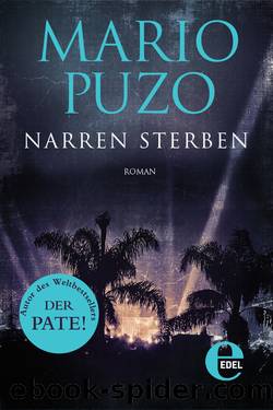 Mario Puzo - Narren sterben by Mario Puzo - Narren sterben