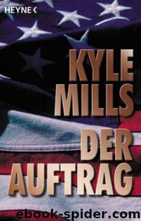 Mark Beamon 01 - Der Auftrag by Kyle Mills