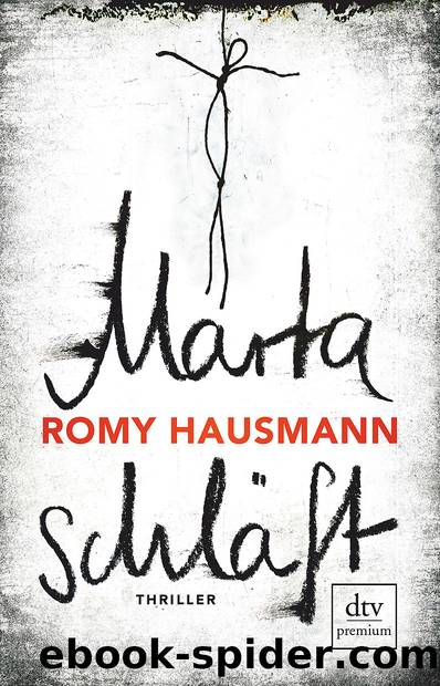 Marta schläft: Thriller (German Edition) by Hausmann Romy