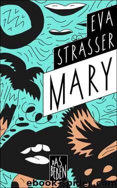 Mary (German Edition) by Eva Strasser