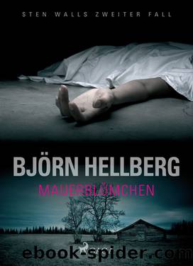 Mauerblümchen by Björn Hellberg