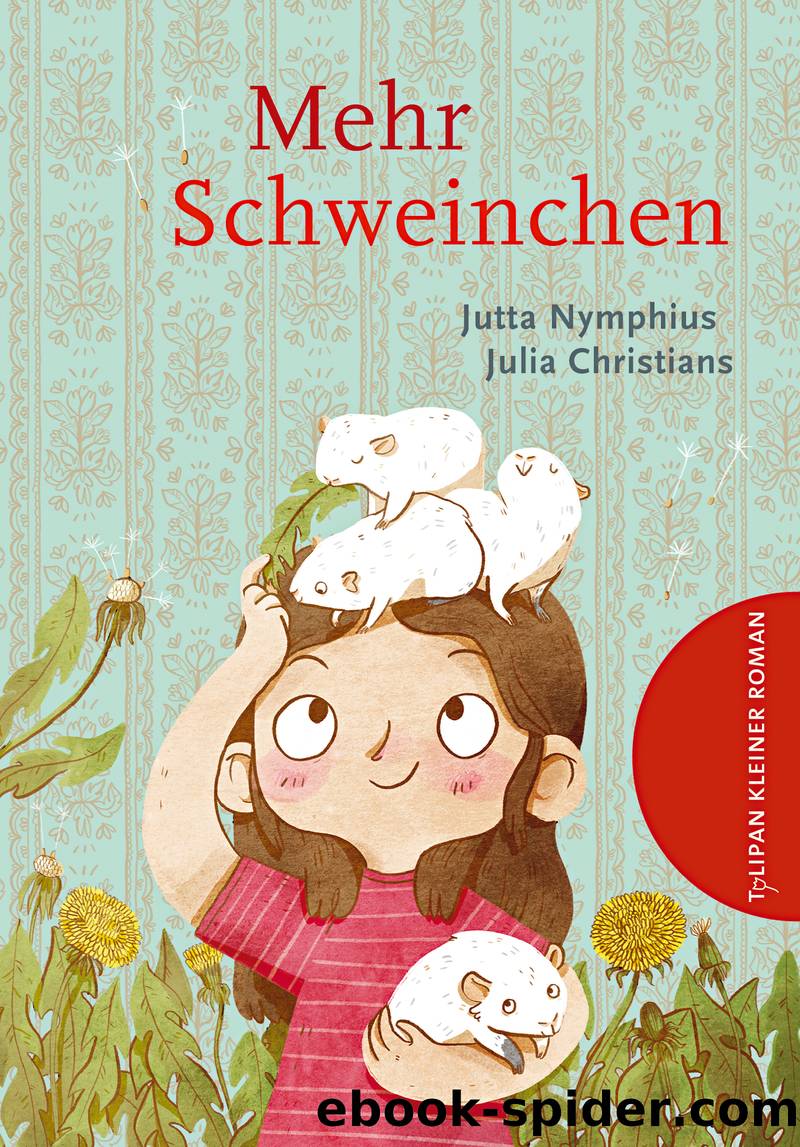 Mehr Schweinchen by Jutta Nymphius