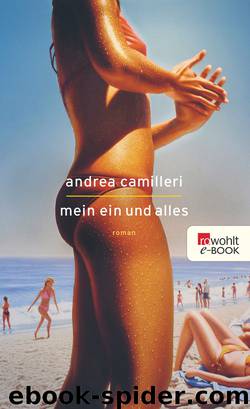 Mein Ein und Alles by Camilleri Andrea