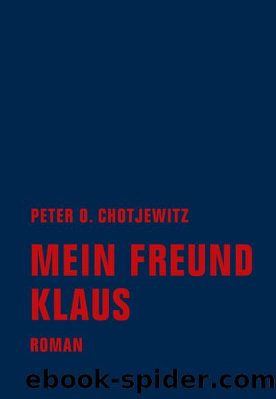 Mein Freund Klaus - Roman by Verbrecher Verlag