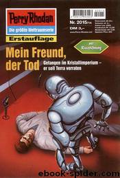 Mein Freund, der Tod by Hubert Haensel