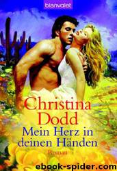 Mein Herz in Deinen Händen by Christina Dodd