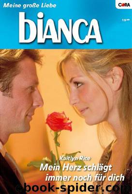 Mein Herz schlägt immer noch für dich (German Edition) by Rice Kaitlyn