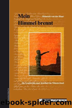 Mein Himmel brennt (B00CMP2IVK) by Heinrich von der Haar