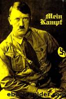 Mein Kampf (Nederlandse Versie) by Adolf Hitler