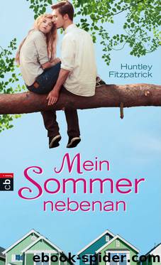 Mein Sommer nebenan by Huntley Fitzpatrick