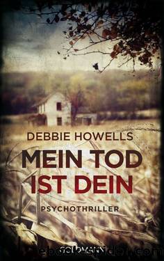 Mein Tod ist dein by Howells Debbie