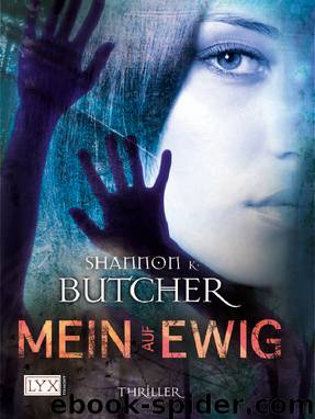 Mein auf ewig by Shannon K. Butcher