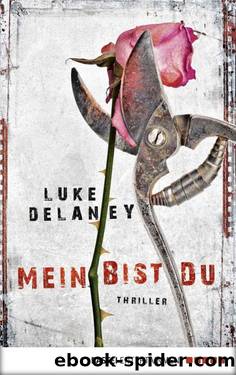 Mein bist du: Thriller (German Edition) by Delaney Luke