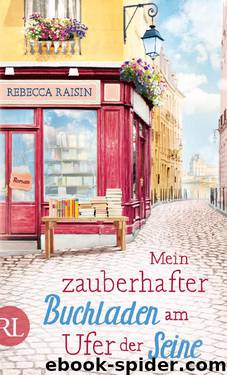 Mein zauberhafter Buchladen am Ufer der Seine by Raisin Rebecca