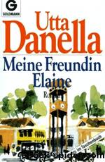 Meine Freundin Elaine by Danella Utta