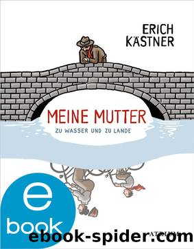 Meine Mutter by Erich Kästner