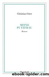 Meine Putzfrau by Christian Oster