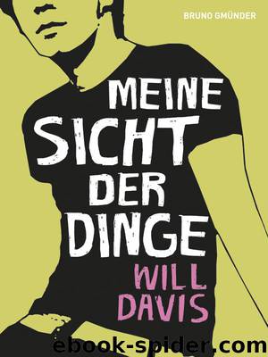 Meine Sicht der Dinge by Will Davis