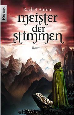 Meister der Stimmen: Roman (German Edition) by Aaron Rachel