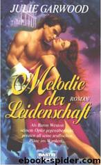 Melodie der Leidenschaft by Julie Garwood