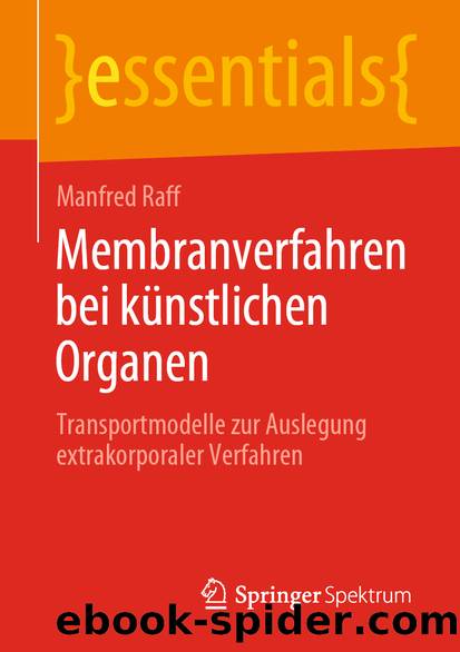 Membranverfahren bei künstlichen Organen by Manfred Raff