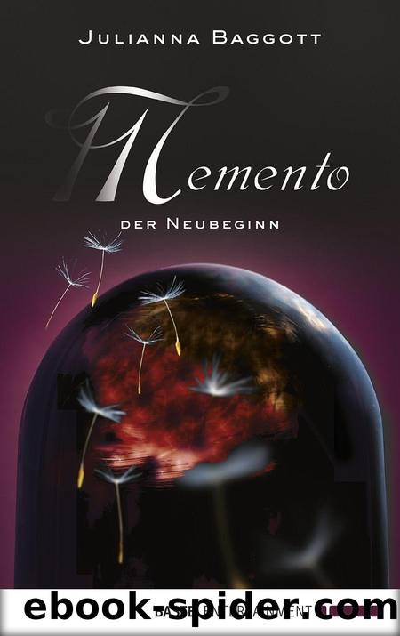 Memento - Der Neubeginn: Band 3 (German Edition) by Julianna Baggott