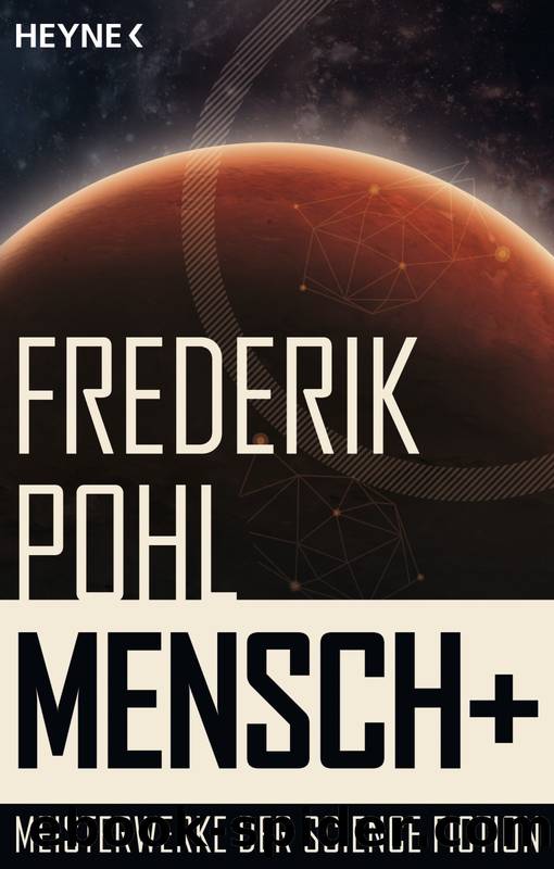 Mensch + by Frederik Pohl