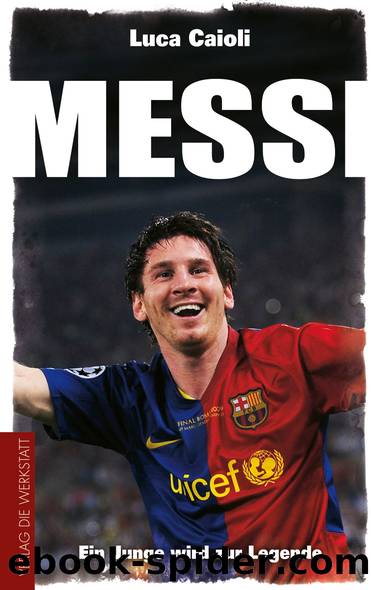 Messi by Luca Caioli