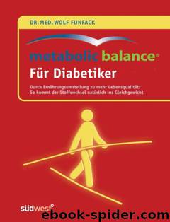 Metabolic Balance - für Diabetiker by Funfack Wolf