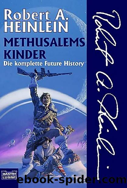 Methusalems Kinder by Robert. A. Heinlein